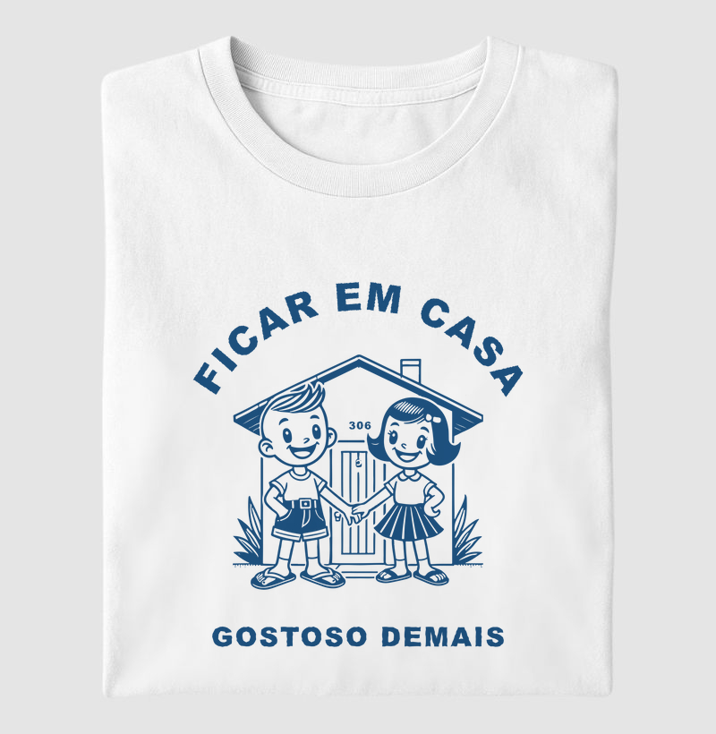 Ficar em casa - Gostoso demais