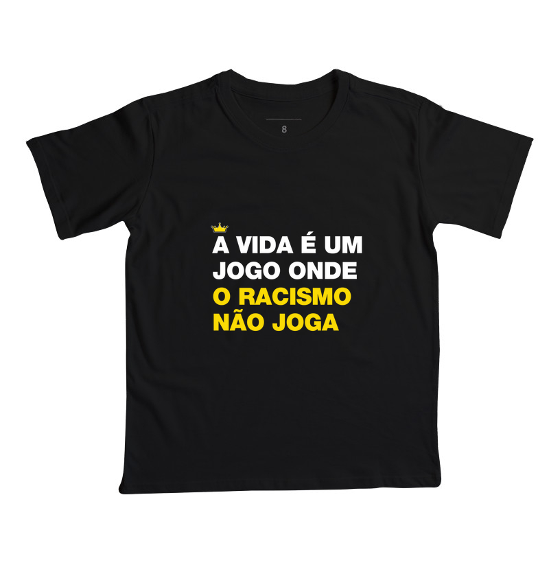 A vida é um jogo onde o racismo não joga