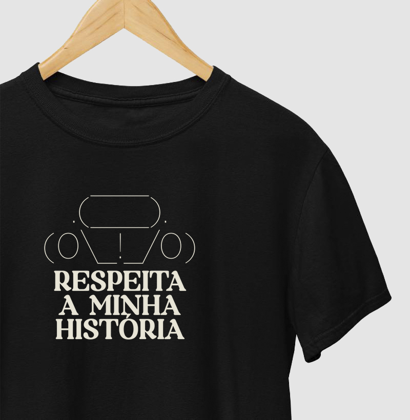 respeita minha história