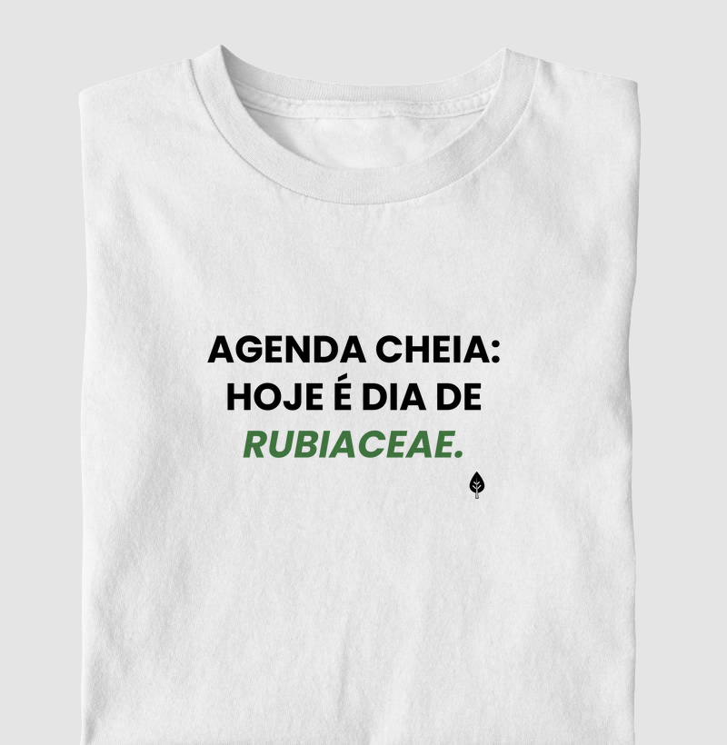 Agenda Cheia: Hoje o dia é das Rubiaceae