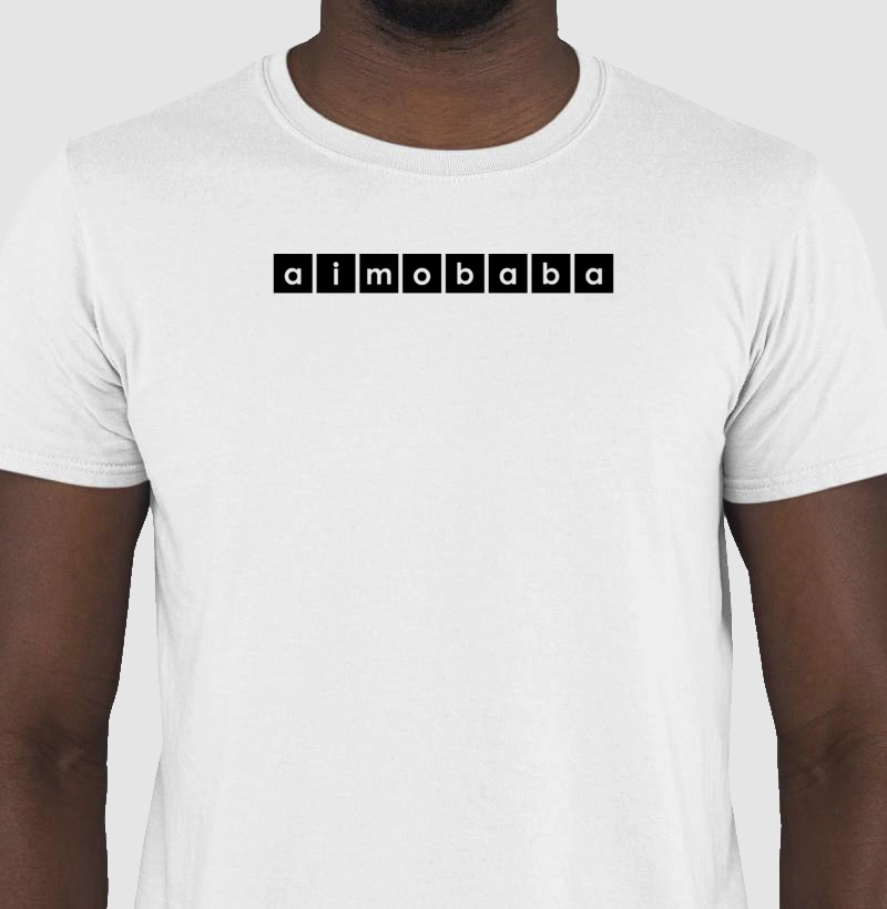 Camiseta a i m o b a b a unissex branca