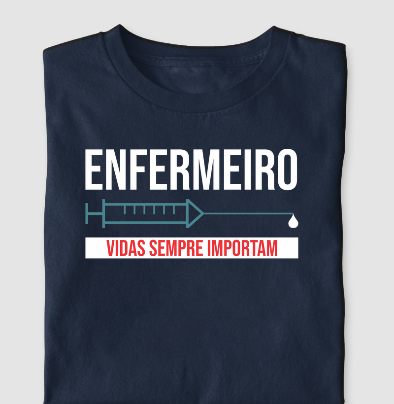 Enfermeiro - Vidas Sempre Importam