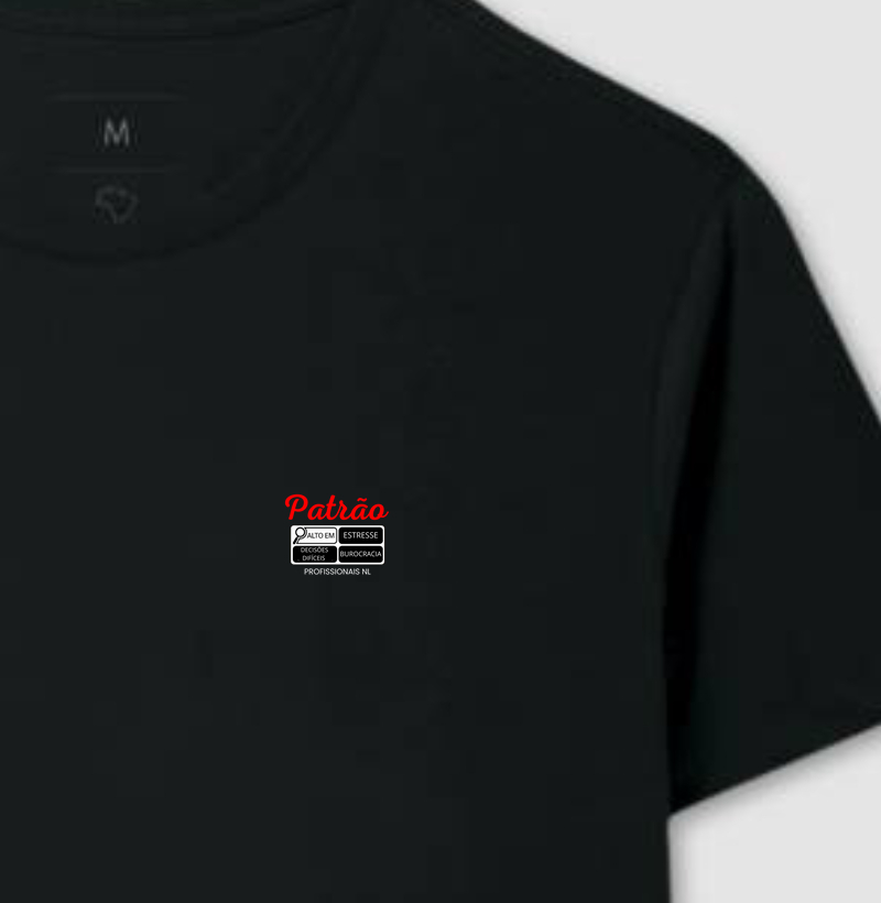 Camiseta "ALTO EM" versão Patrão 