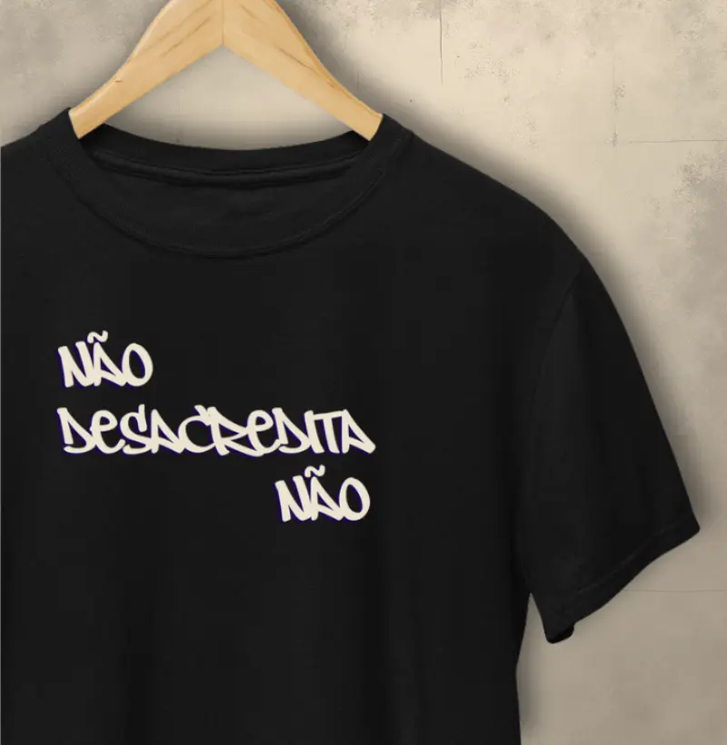Não desacredita não