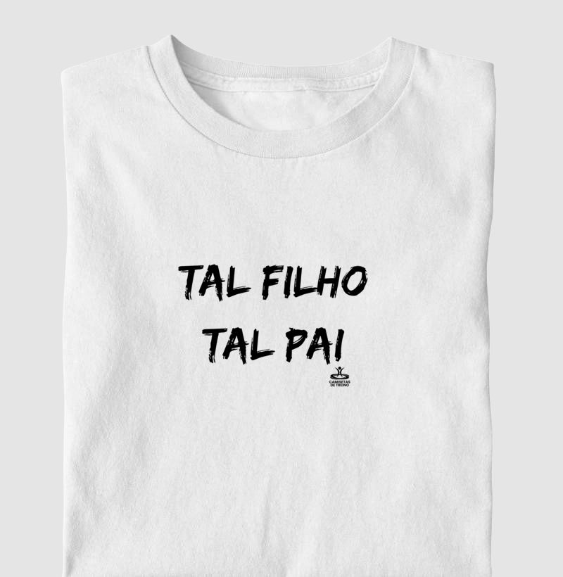 Tal Filho Tal Pai