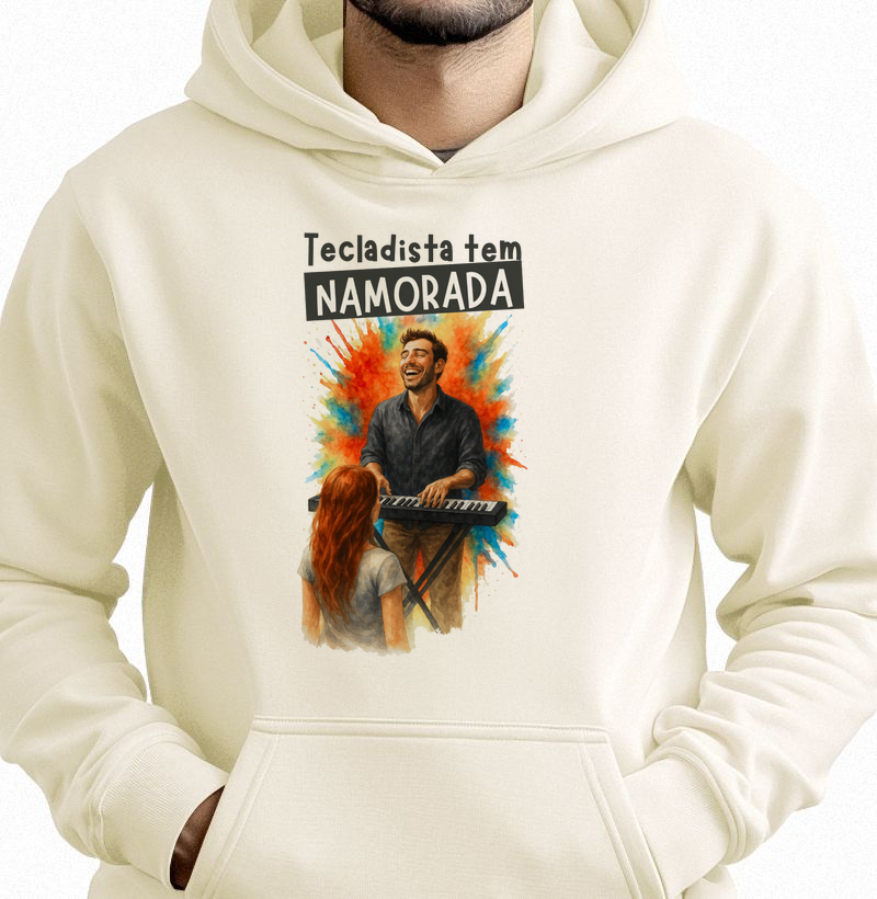 Moletom Tecladista tem Namorada 