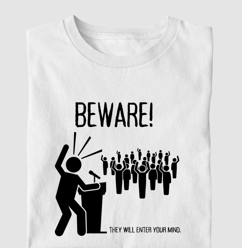 Cuidado! Eles vão entrar na sua mente