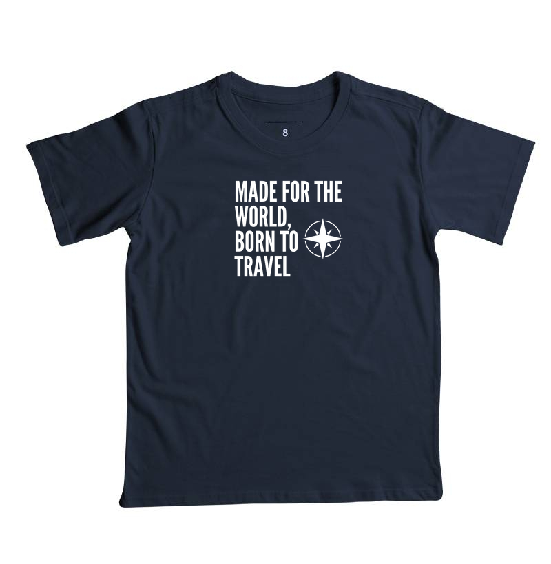 Made for the world, born to travel