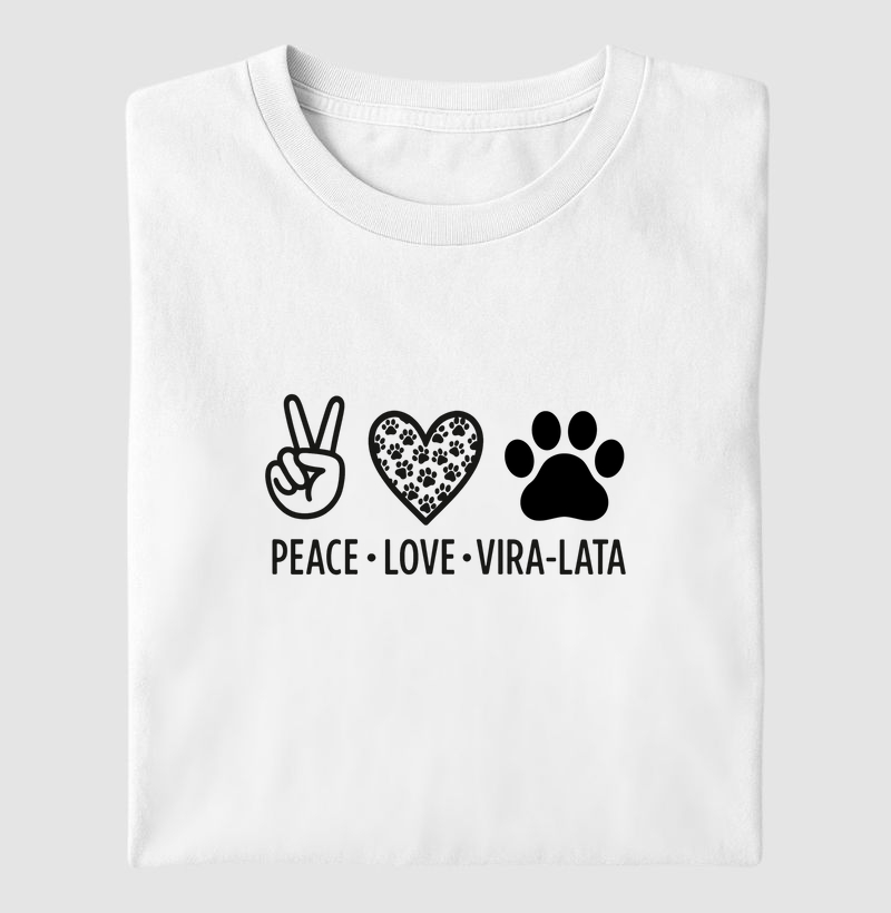 Peace, Love & Vira-Lata