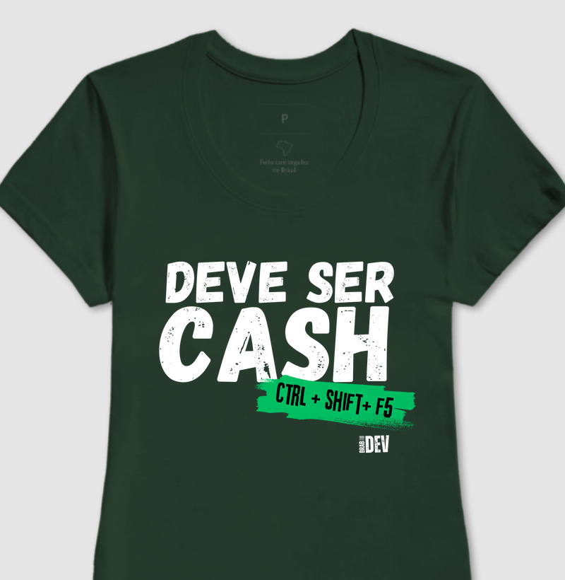 CAMISA DEVE SER CASH