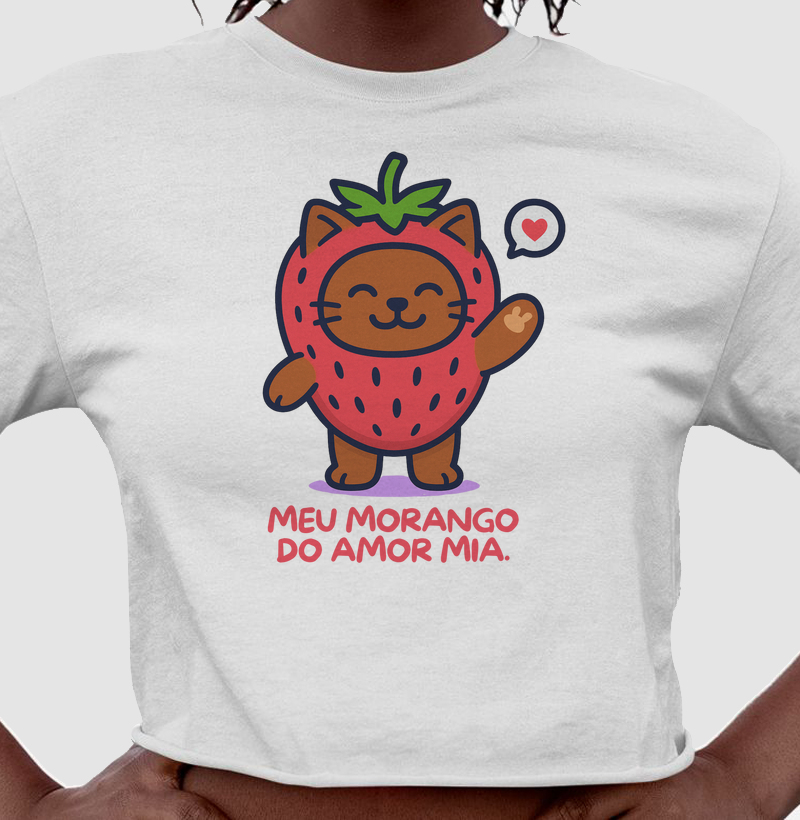 Meu morango do amor mia