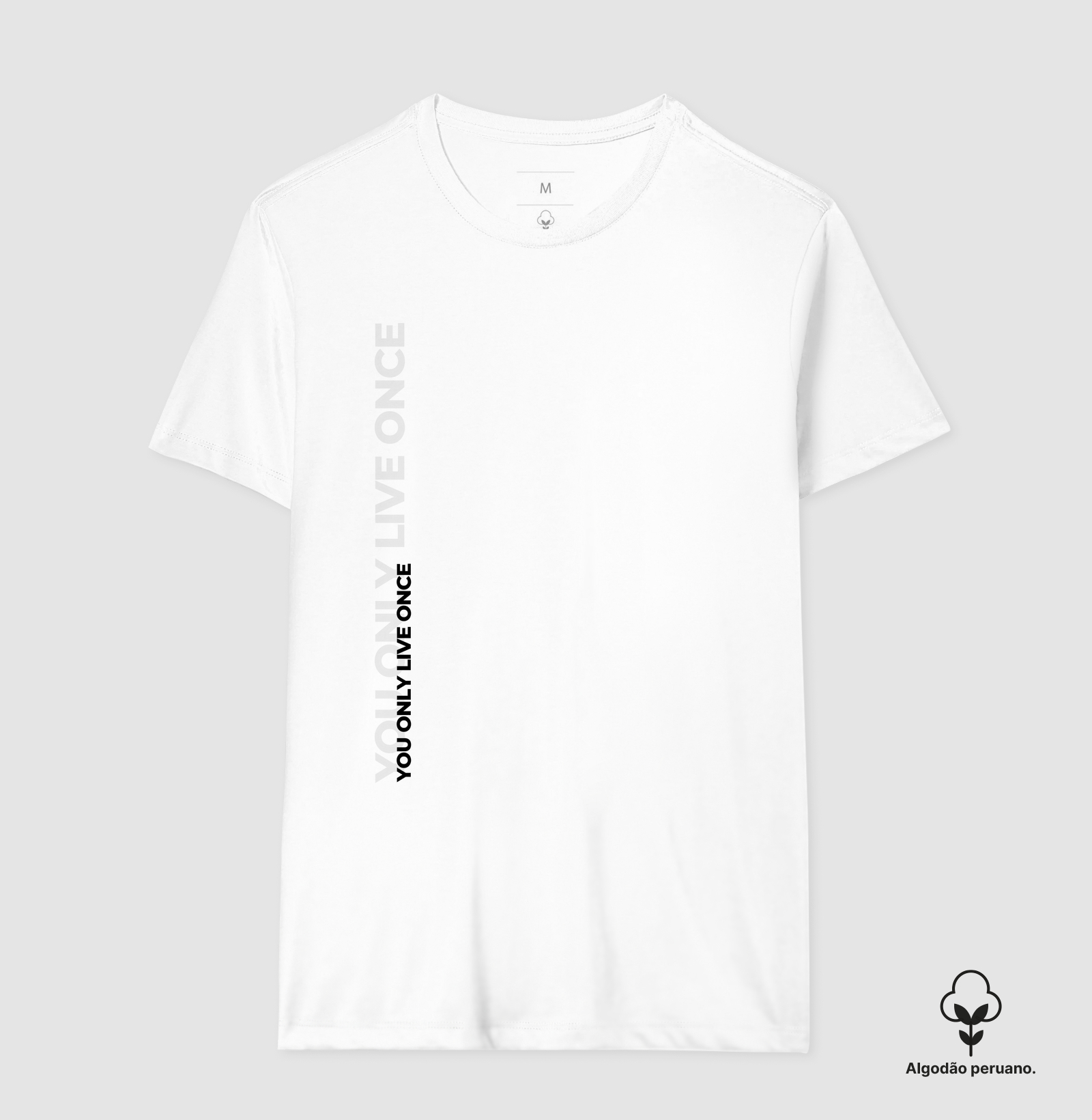 Camiseta You Only Live Once 3