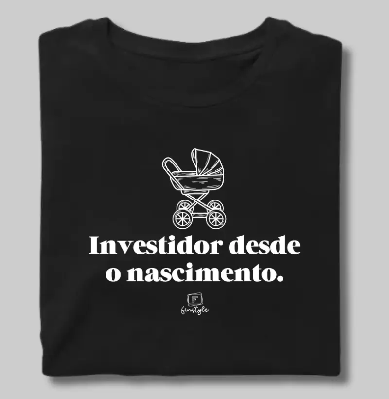 Investidor desde o nascimento
