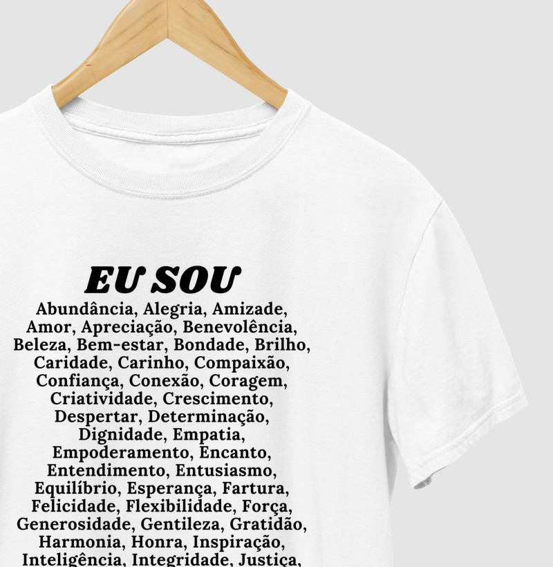 CAMISETA EXCLUSIVA - QUALIDADES EU SOU!