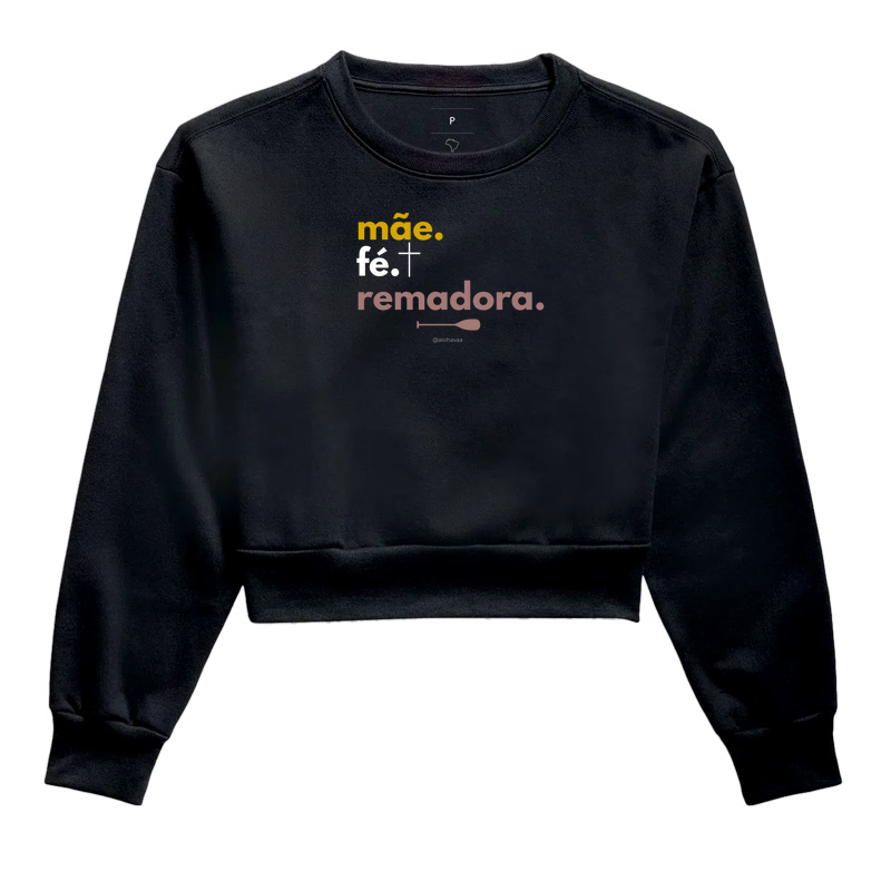 Mãe. Fé. Remadora.