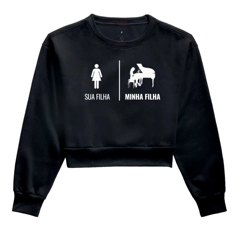 Minha Filha, Sua Filha Pianista