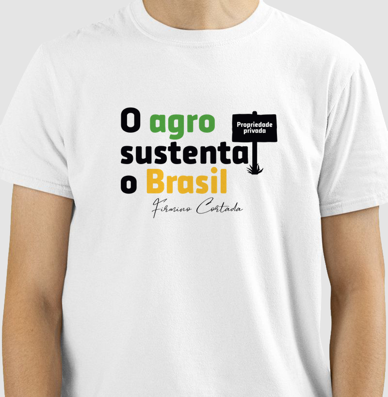 O Agro sustenta o Brasil