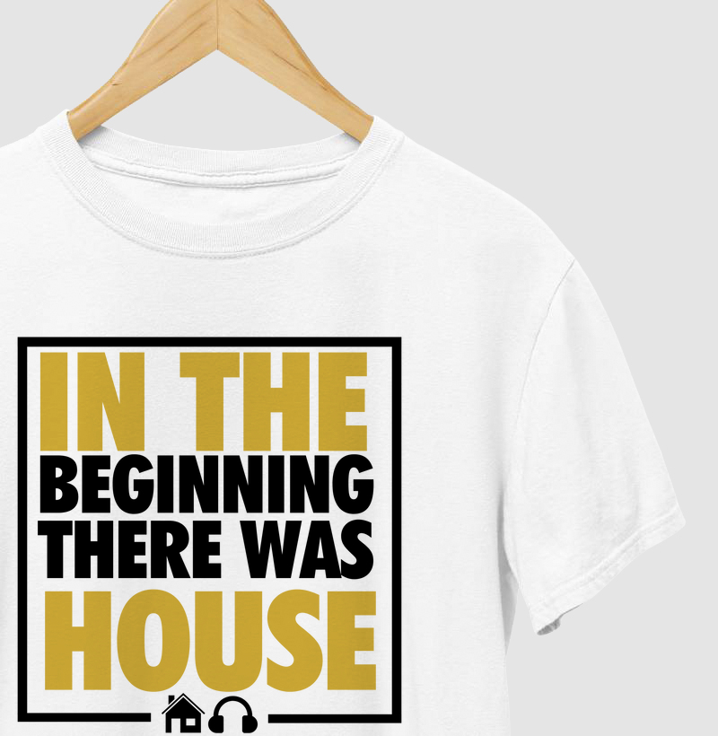 In the beginning there was House