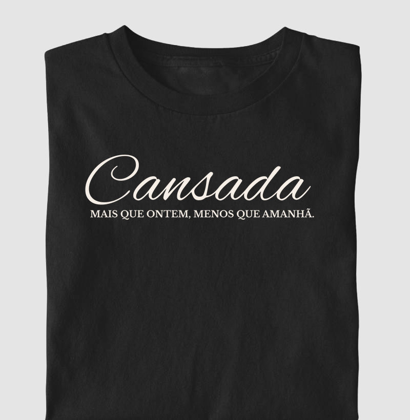 Cansada! 