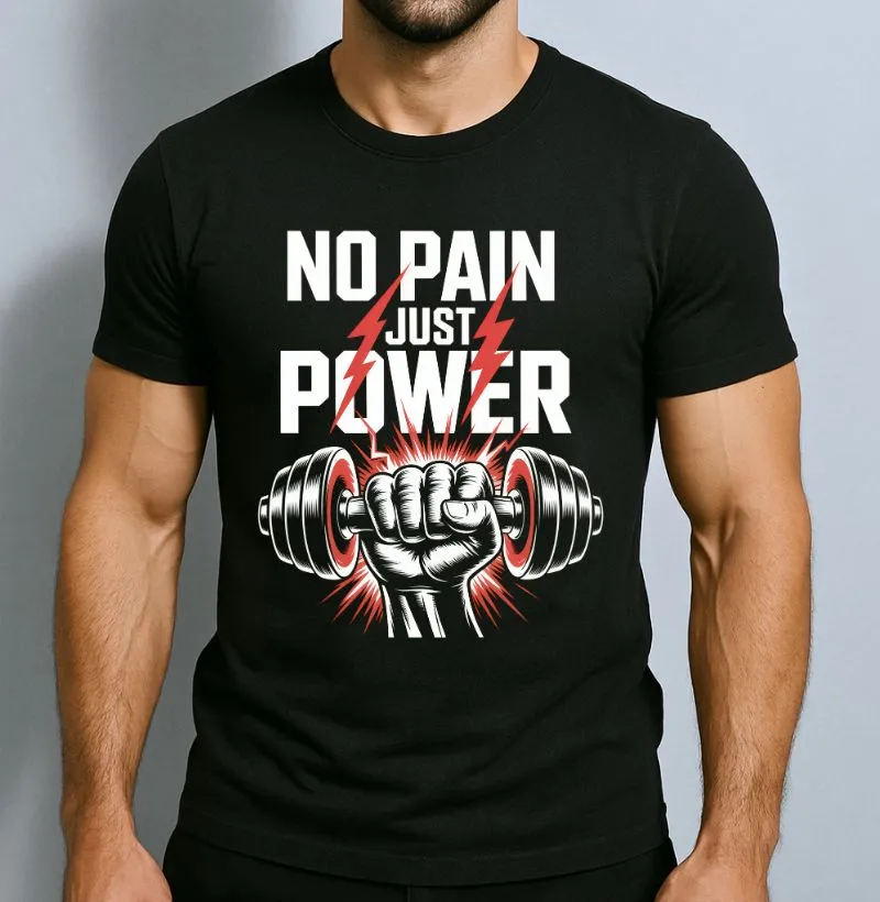 No Pain Just Power