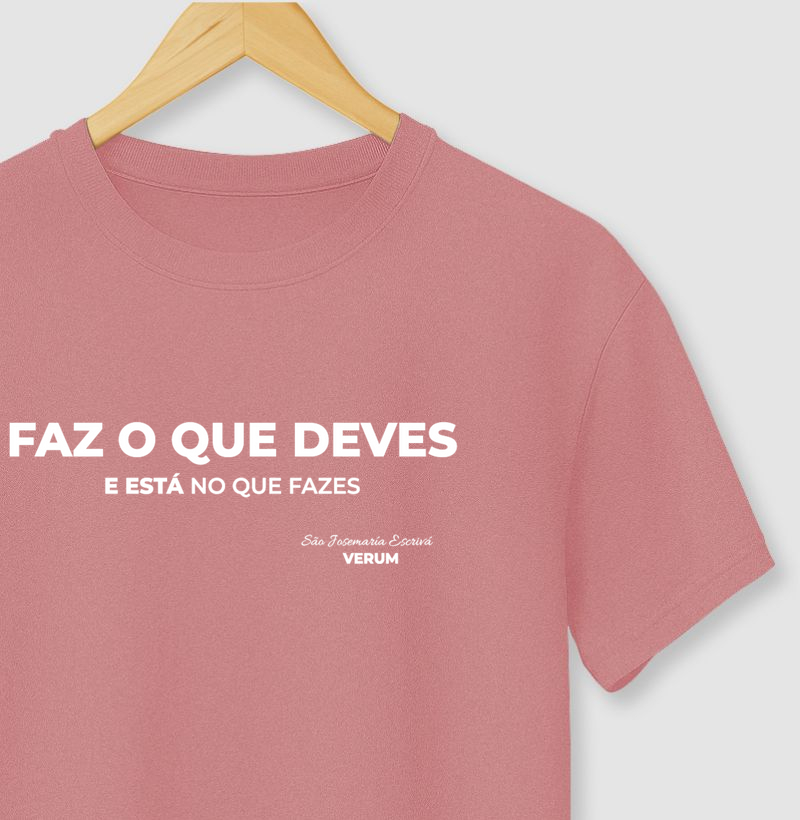 FAZ O QUE DEVES
