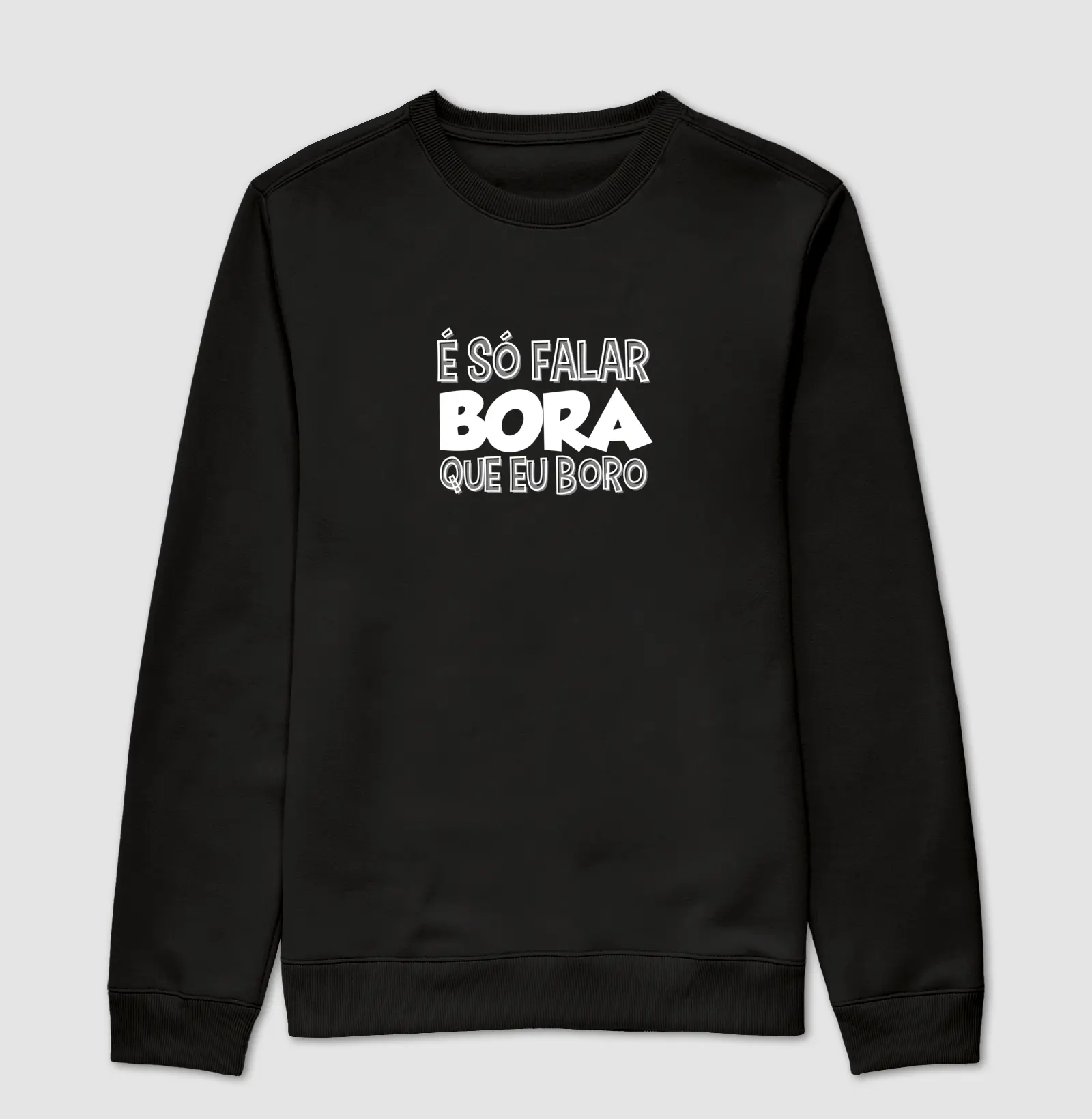 É SÓ FALAR BORA QUE EU BORO