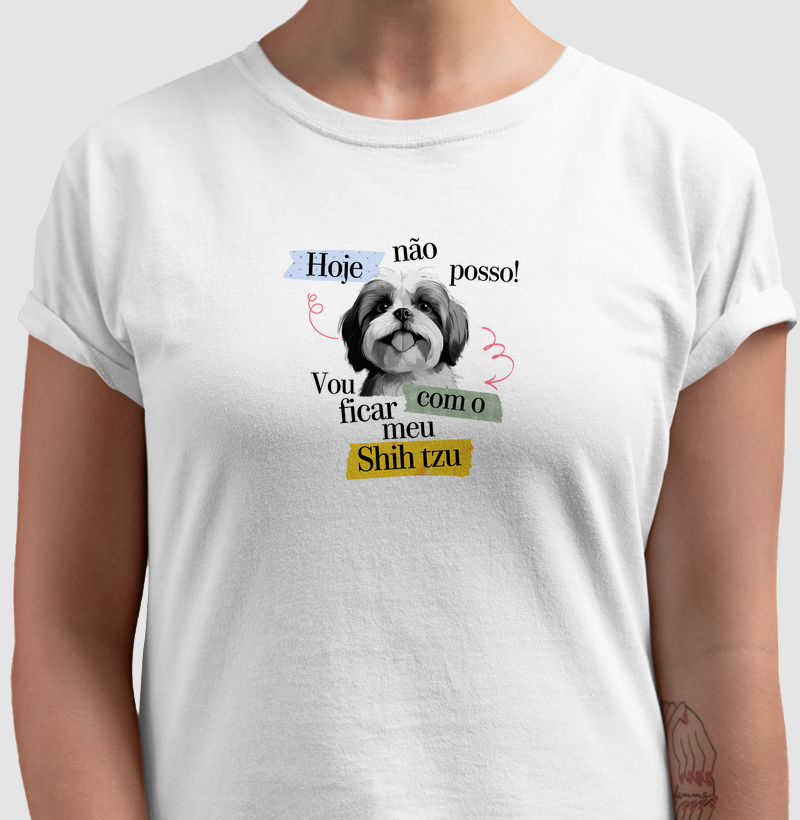 Hoje eu não posso! Vou ficar com o meu Shih Tzu