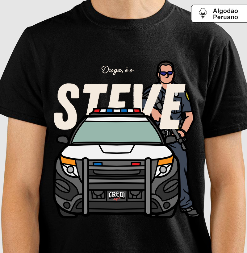 Camiseta Algodão Peruano - Droga É O Steve