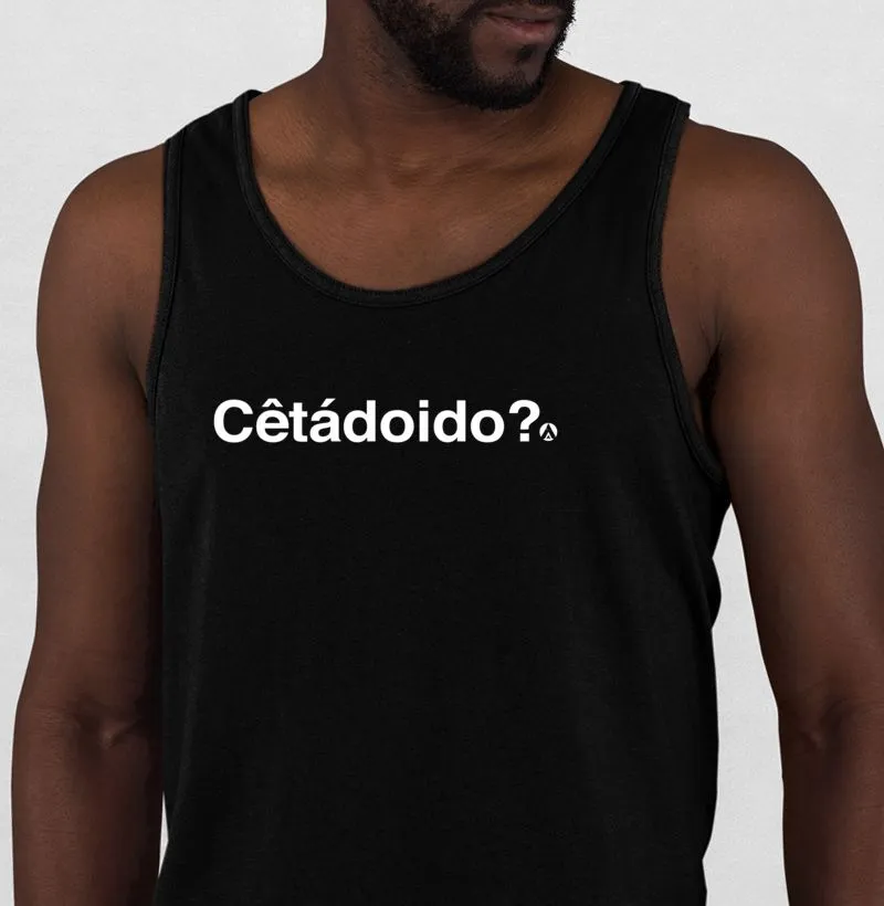 Camiseta Cêtádoido?