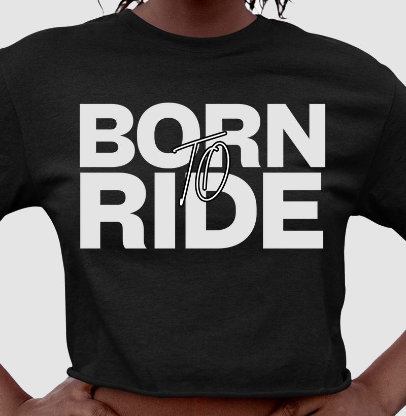 Borne To Ride
