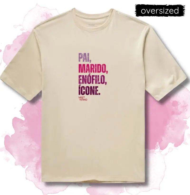 PAI, MARIDO, ENÓFILO, ÍCONE