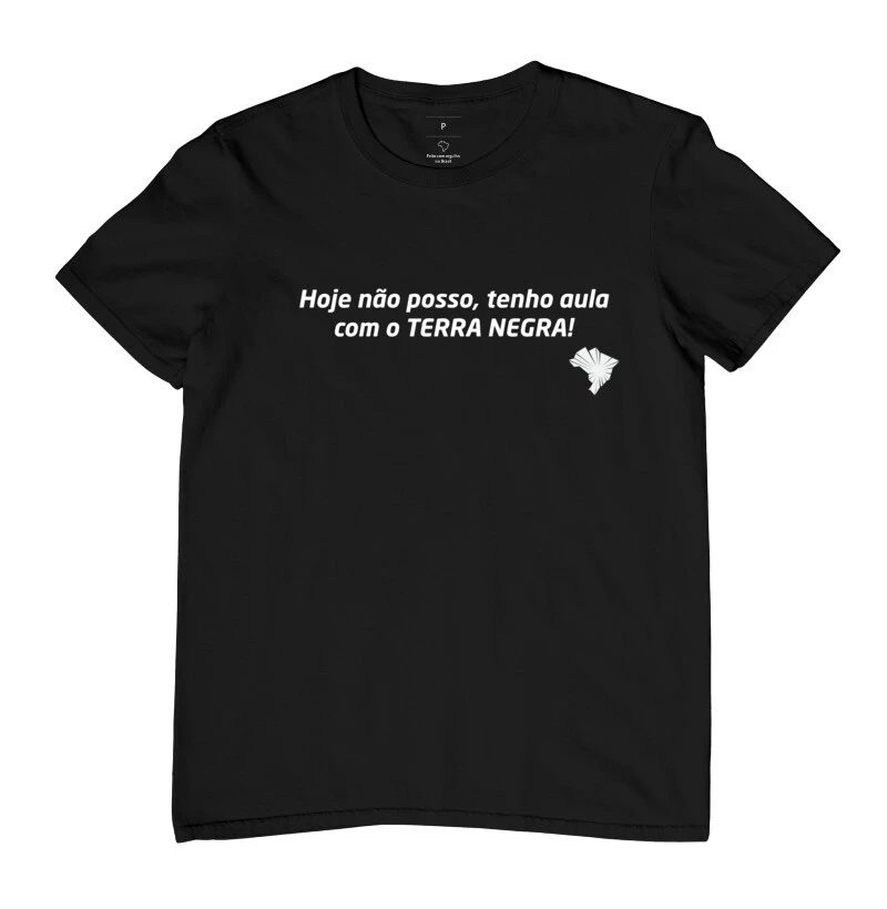 Camiseta TN - Hoje não posso