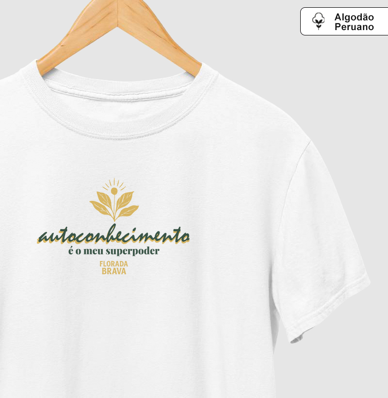 Autoconhecimento é o meu superpoder