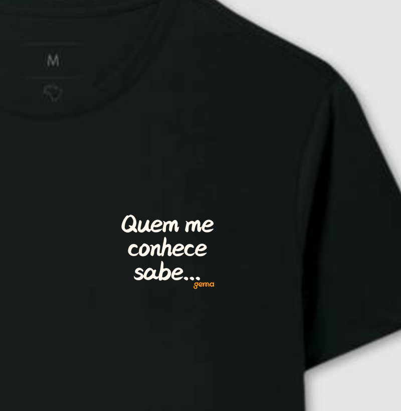 Quem me conhece sabe