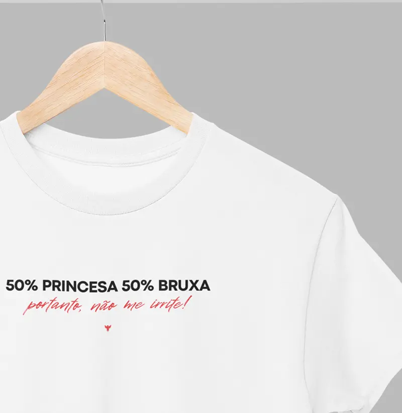 50% princesa, 50% bruxa