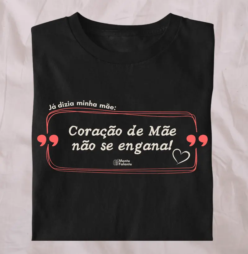 Coração de Mãe Não se Engana