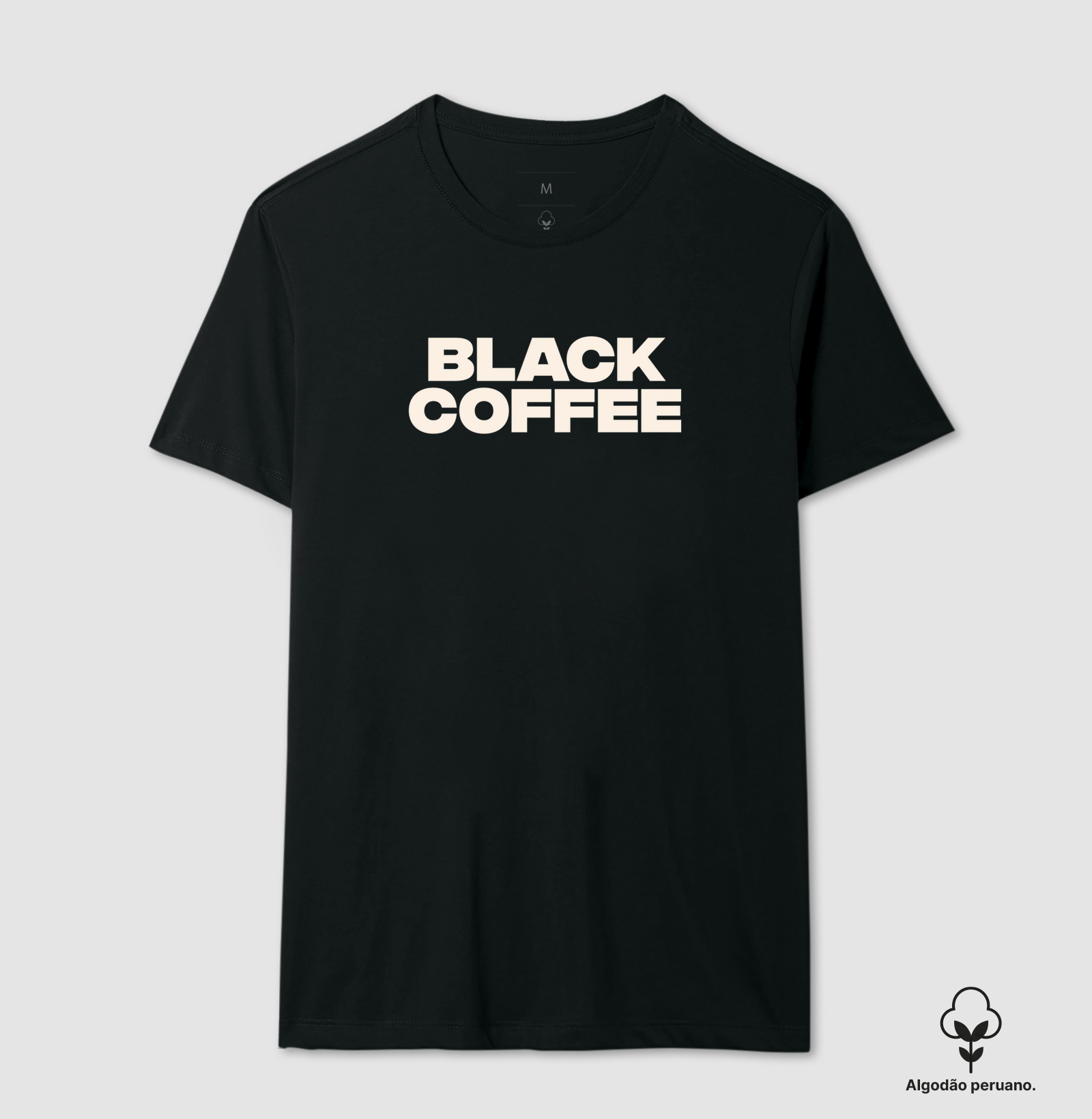 Black Coffee Minimalista (algodão peruano)