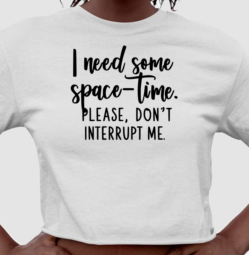 Cropped Física Quântica - I Need Some Space-Time