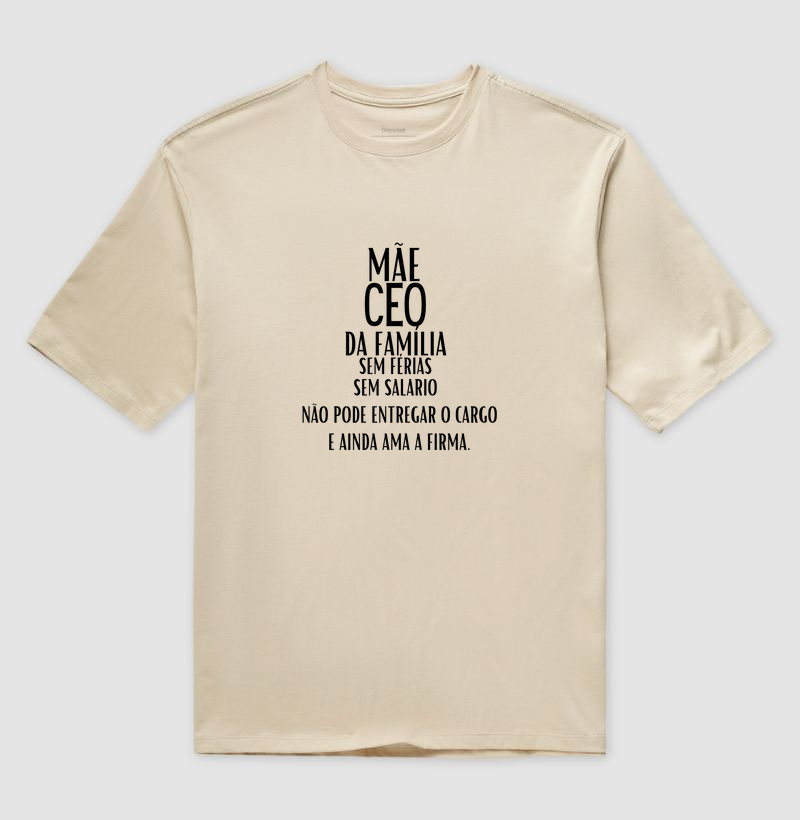Mãe CEO, não larga a firma.