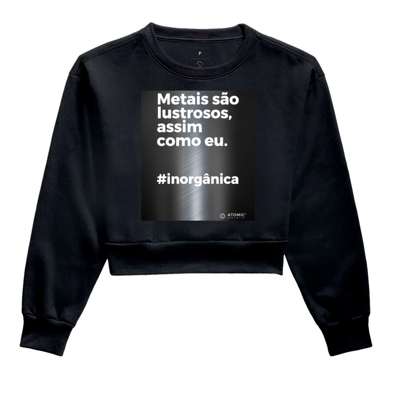 Metais são lustrosos, assim como eu.