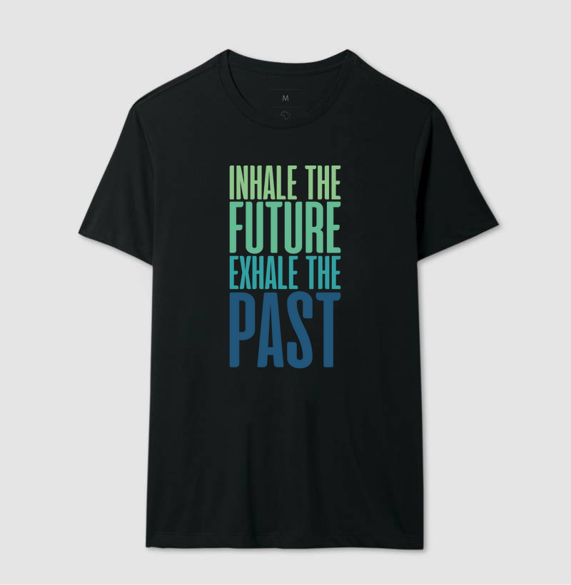 Inhale the Future
