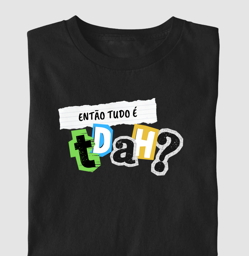 Então, tudo é TDAH? (EDU)(PSI)