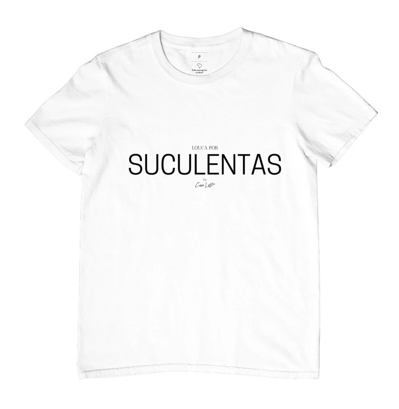 Camiseta Louca por Suculentas cl320