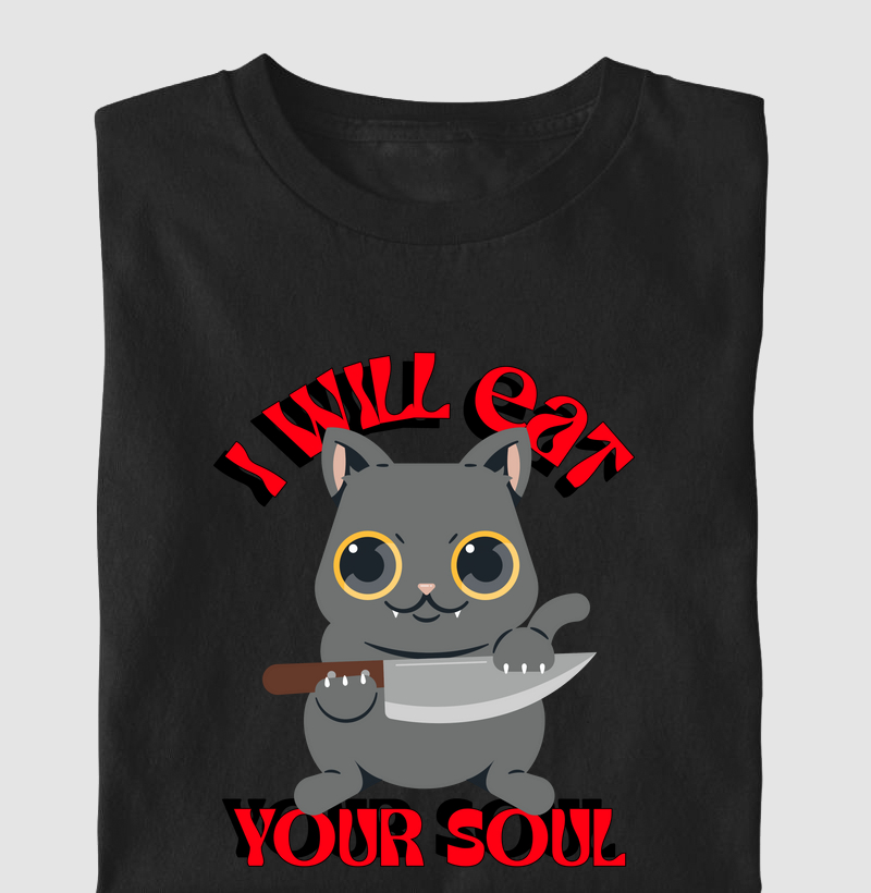 I will eat your soul