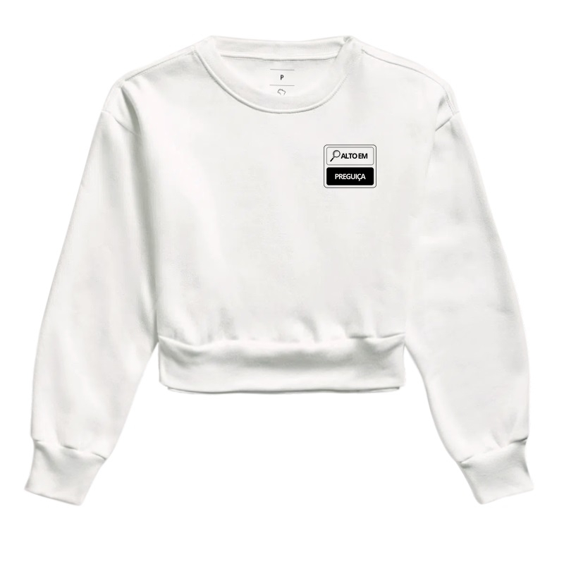 Moletom Cropped PREGUIÇA