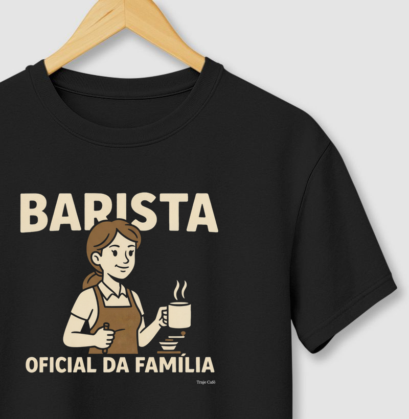 Camiseta Café - Barista oficial da família