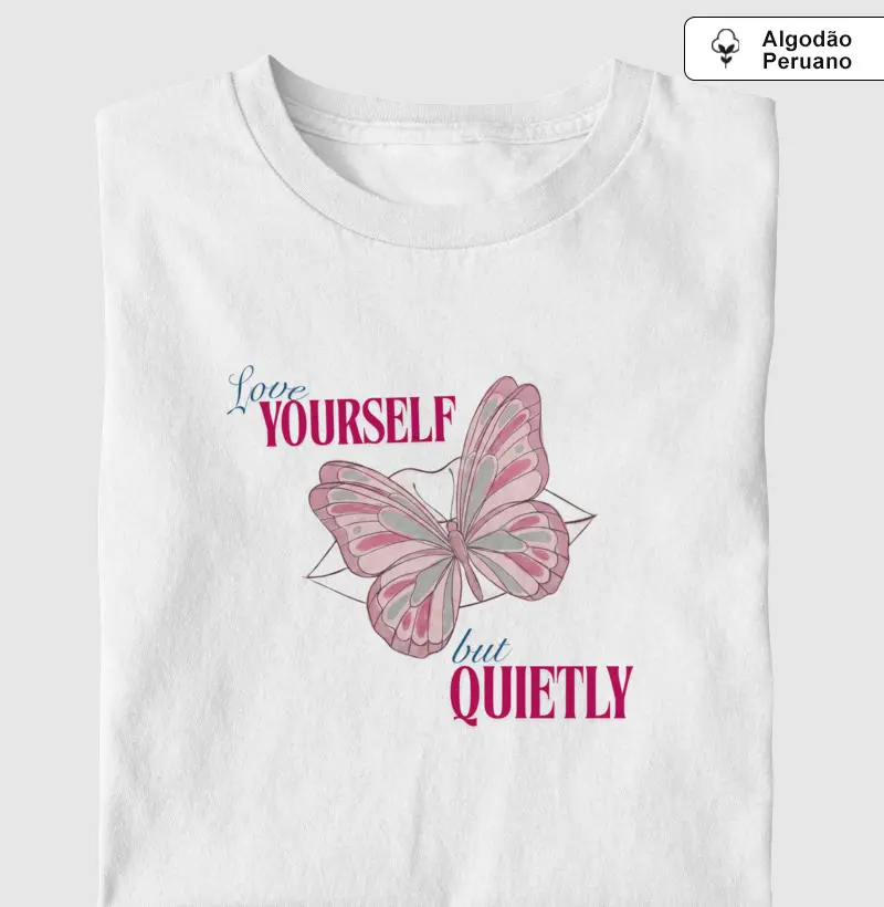 Camiseta KOKO KITU Butterfly Love Yourself — Algodão Peruano