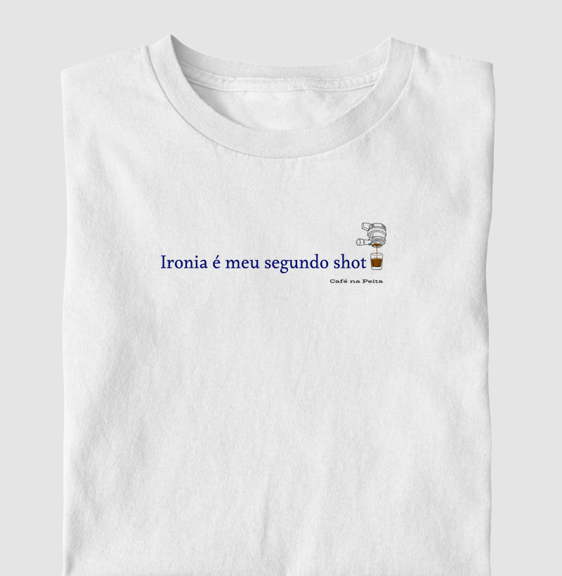 ☕ Ironia é meu segundo shot.