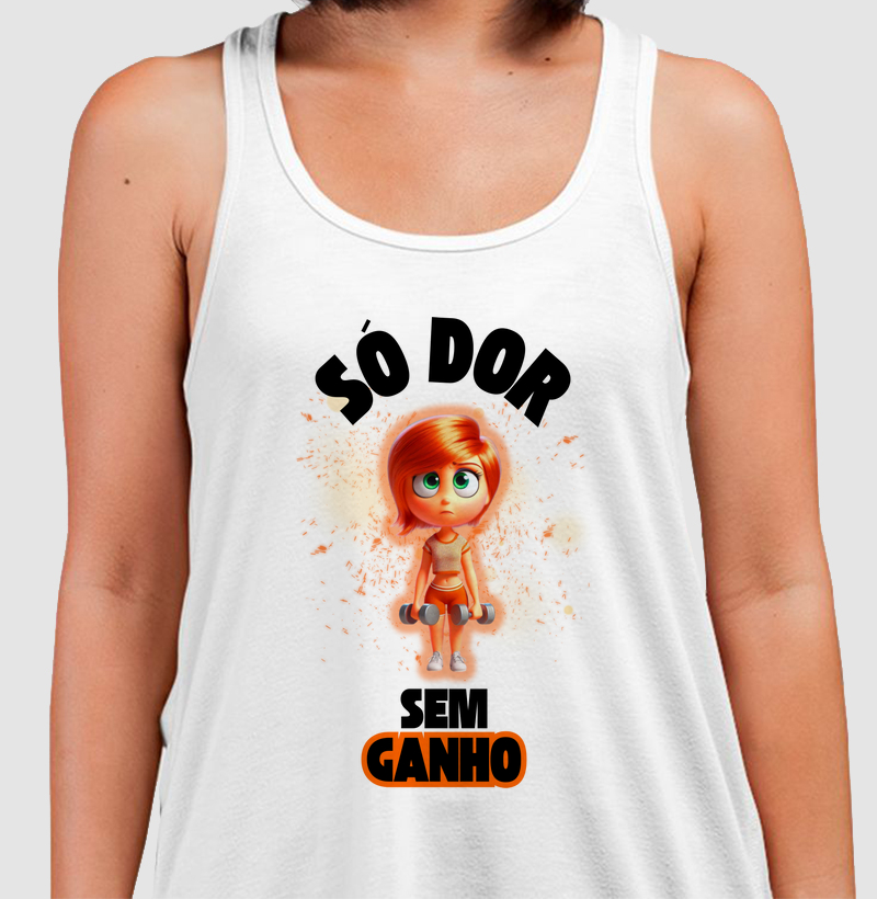 Só dor, sem ganho