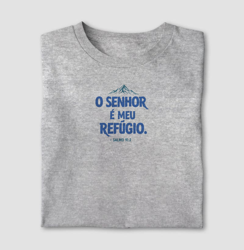 O Senhor é meu refúgio